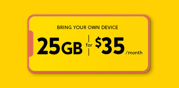 25GB for $35 Bring your own device
