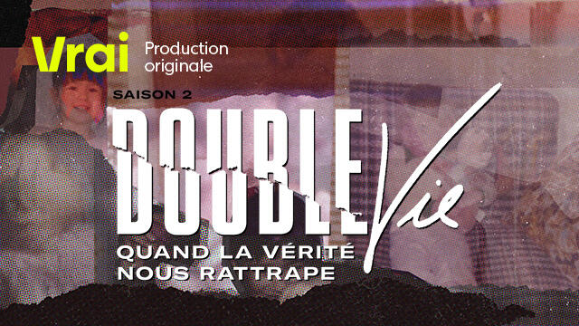 Double vie 640x360